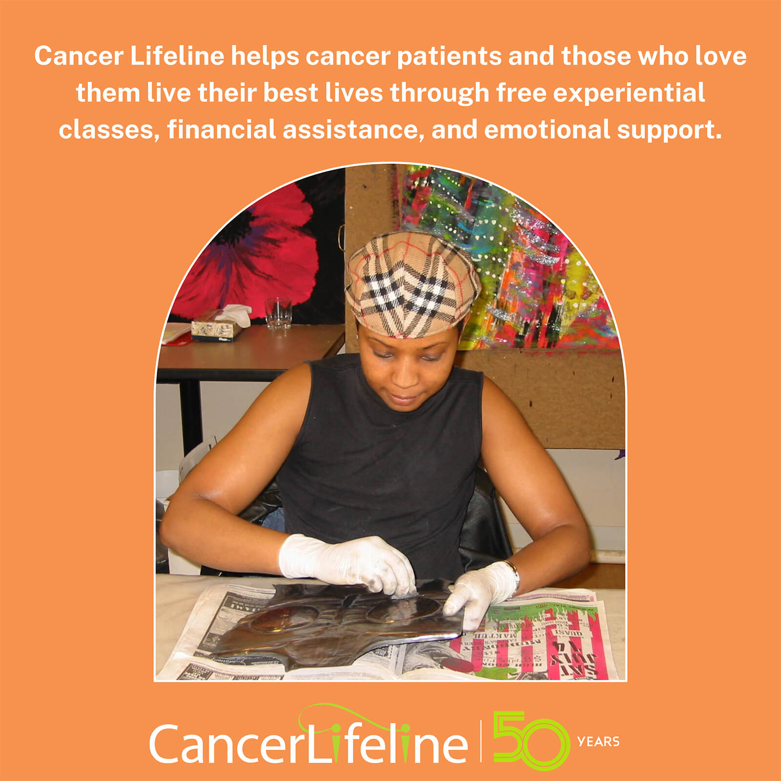 cancer lifeline helps cancer patients and those who love them live their best lives through free experiental classes, financial assistance, and emotional support.